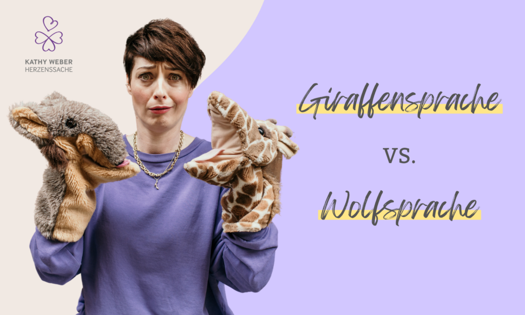 Giraffensprache vs. Wolfssprache