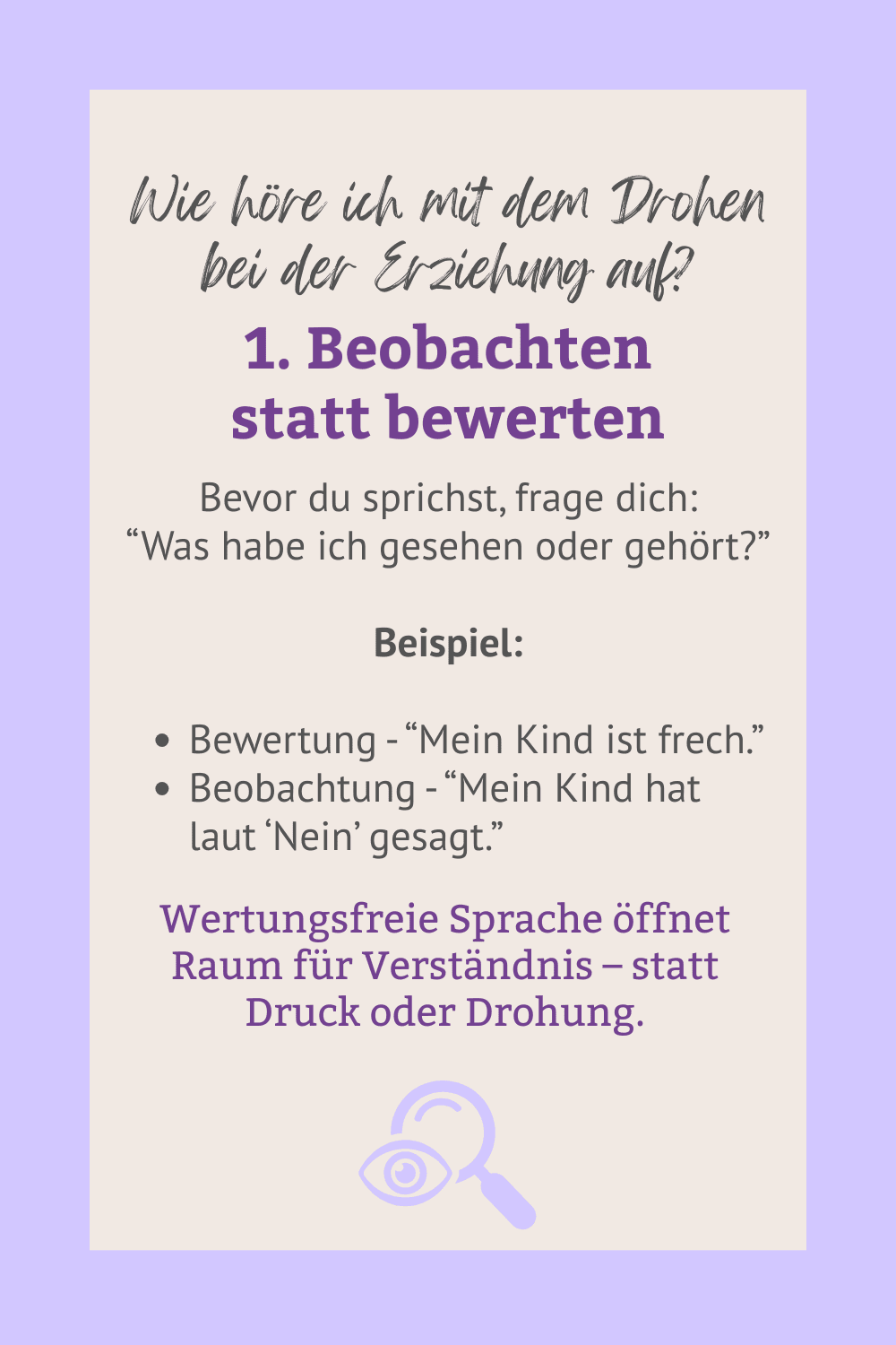 Erziehen ohne Drohen - Tipp 1