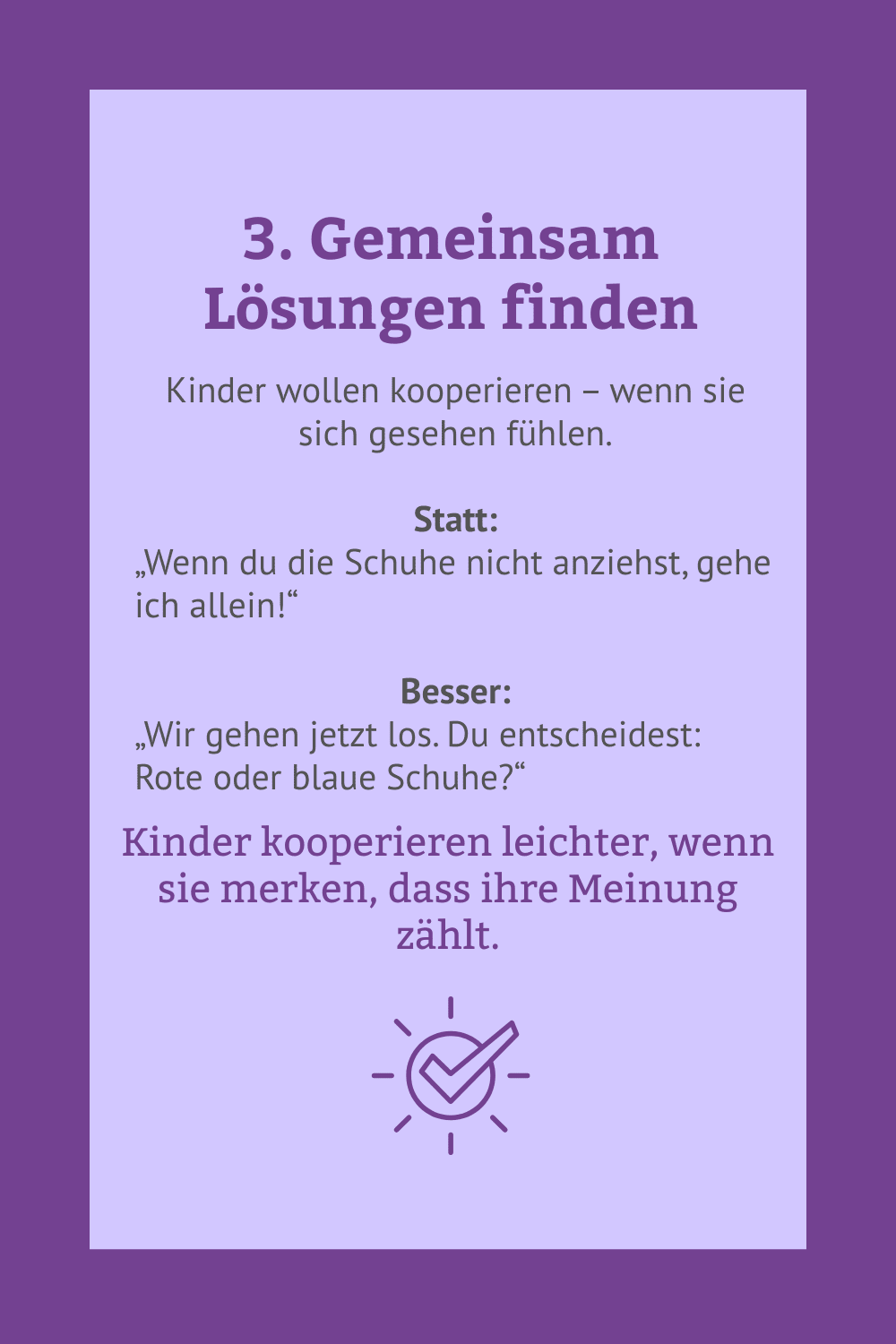 Erziehen ohne Drohen - Tipp 3