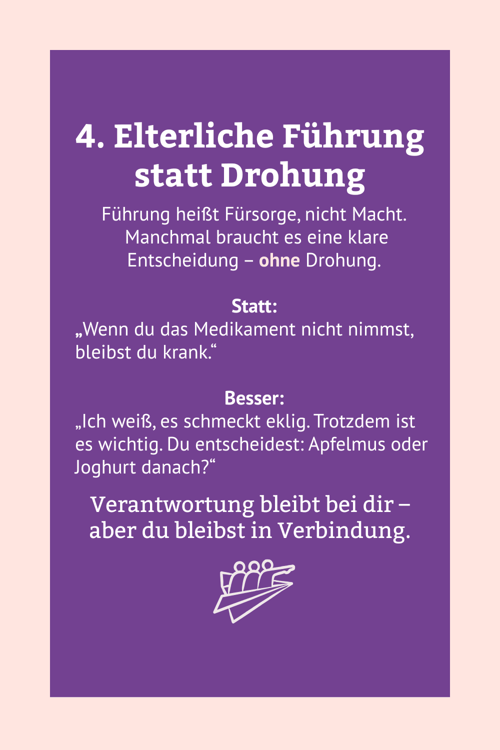 Erziehen ohne Drohen - Tipp 4