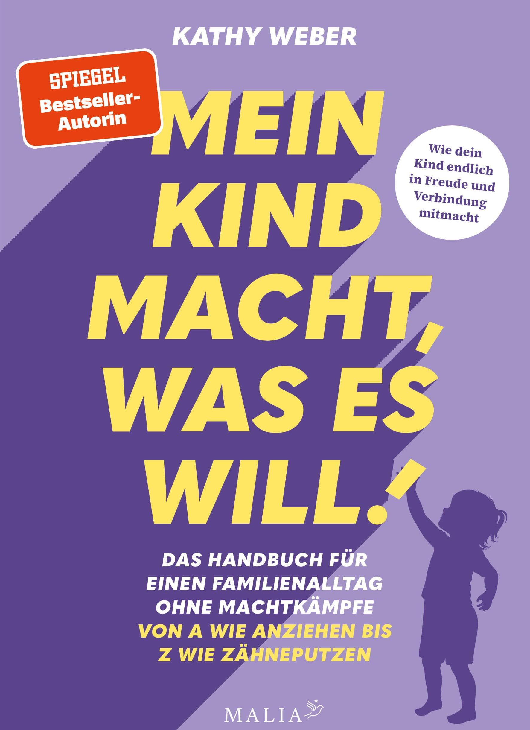 SpiegelBestseller_MeinKindmachtwaseswill_KathyWeber